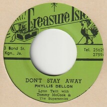 【Foundation/B面未発表テイク収録】Don't Stay Away / Phyllis Dellon - Continental / Tommy McCook & Supersonics [Treasure Isle t047]_画像1