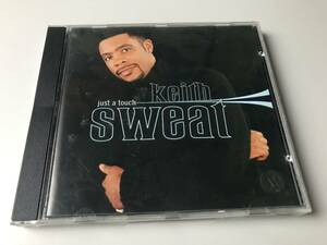 KEITH SWEAT/JUST A TOUCH【BEST】