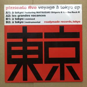 ■ Pizzicato Five -Voyage Tokyo EP TDJH -94 10 -дюймовый пиццикато пять -чорус Токио You The Rock ★