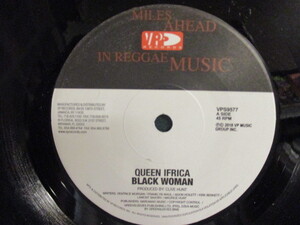 Queen Ifrica ： Black Woman 7'' / 45s (( Roots Reggae レディーシンガー / Reggae レゲエ )) (( 落札5点で送料当方負担