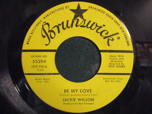 Jackie Wilson ： Be My Love / I Believe 7'' / 45s (( 60's R&B バラード ))(( 落札5点で送料当方負担