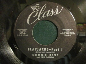 Googie Rene And His Combo ： Flapjacks 7'' / 45s (( R&B Inst / Part II がより黒いです。 )) (( 落札5点で送料当方負担