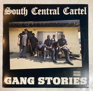 12' US盤オリジナル South Central Cartel Gang Stories