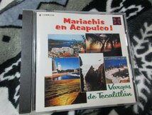 アカプルコのマリアッチ【CD・11曲】VARGAS DE TECALILAN（メキシコ民謡アンサンブル）_画像1