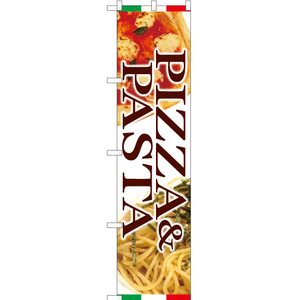 のぼり旗 2枚セット PIZZA & PASTA (ピザ・パスタ) YNS-5972