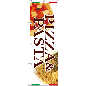 のぼり旗 PIZZA & PASTA (ピザ・パスタ) YN-5972