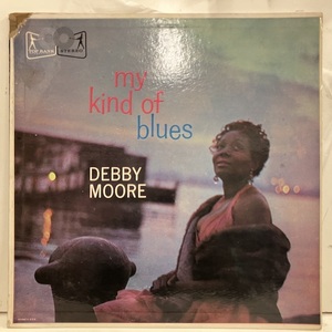 ●即決LP Debby Moore / My Kind of Blues rs601 jv4674 米オリジナル、Dg Stereo デビー・ムーア