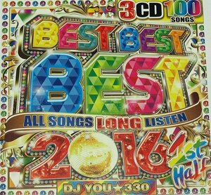 3枚組CD BEST BEST BEST 2016 1st Half DJ YOU★330 // MIXCD