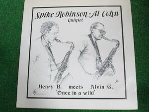 【送料無料】中古 ★Spike Robinson Al Cohn Quintet /Henry B. Meets Alvin G.’Once In A Wild’ ☆スパイク・ロビンソン アル・コーン