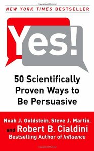 【中古】 Yes! 50 Scientifically Proven Ways to Be Persuasive