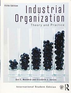 【中古】 Industrial Organization Theory and Practice (Internatio