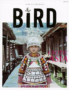 【中古】 BIRD6号 エキゾチック・アジア―民族衣装を纏う人々― (講談社 Mook(J))