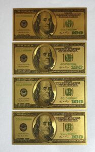 貴重S/N99999999 4枚セット 100ドル札 金メッキ 紙幣 ゴールド 24KGOLD 風水 カード金運上昇 ONE HUNDRED DOLLARS