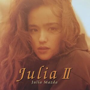 松田樹利亜　★ Julia Ⅱ