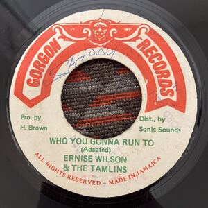 ernise wilson&the tamlins-who you gonna run to