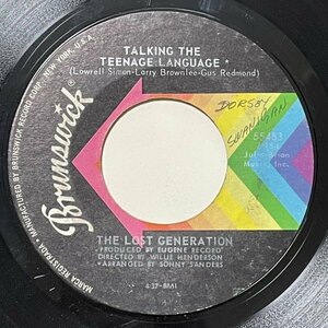 The Lost Generation - Talking The Teenage Language - Brunswick ■ soul funk 45