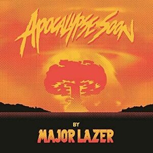 貴重廃盤 Major Lazer Apocalypse Soon- [帯解説・ボートラ1曲収録 / 国内盤帯付き]ファレル・ウィリアムスなど超豪華アーティスト参加!!