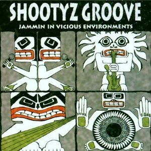 名盤 Shootyz Groove Jammin' in Vicious Environ　アッパーに弾けた ザクザクのミクスチャー スタイル　