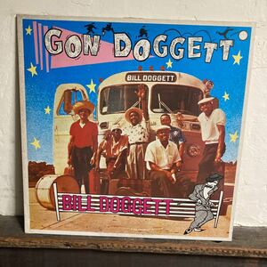 BILL DOGGETT / GON DOGGETT