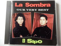 CD/US:シカゴ- ラテン音楽- テハノ/La Sombra - Our Very Best/El Sapo:La Sombra/Promesas:La Sombra/Mi Guerita Coca Cola:La Sombra_画像1
