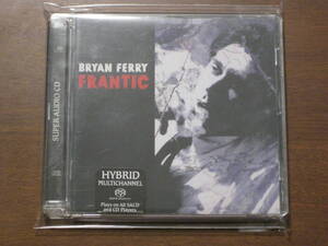 BRYAN FERRY ブライアン・フェリー/ FRANTIC 2002年発売 Virgin社 Hybrid SACD 輸入盤