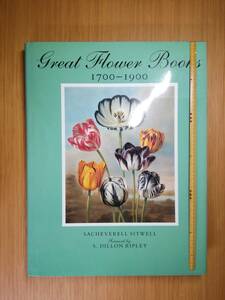 Great Flower Books　1700-1900　植物の図鑑