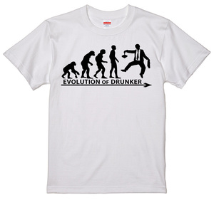 進化 evolution Tシャツ 白 酔っぱらい ドランカー 酔っ払い DRUNK 飲酒 お酒 居酒屋 選べるサイズ S/M/L/XLより エボリューション