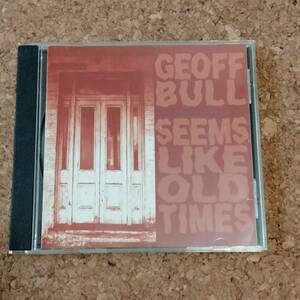 水|CD AU盤 ジェフ・ブルー Geoff Bull]｜Seems Like Old Times [LB9814]