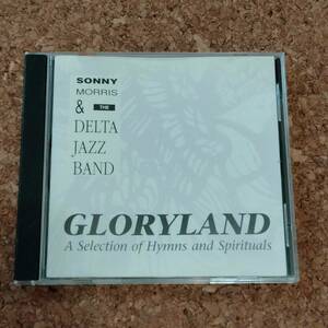 水|CD UK盤 ソニー・モリス&ザ・デルタ・ジャズ・バンド[Sonny Morris&The Delta Jazz Band]｜Gloryland [PKCD 024]