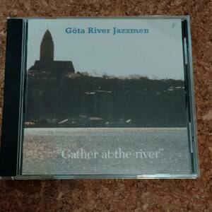 水|CD SWE盤 ゴータ・リバー・ジャズメン[Gota River Jazzmen]｜Gather At The River [CRJCD 02]