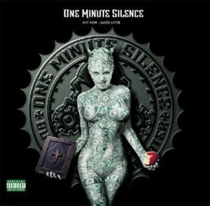 Buy Now...Saved Later One Minute Silence 輸入盤CD