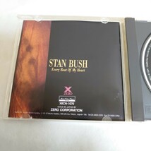 廃盤/STAN BUSH スタン・ブッシュ/Every Beat Of My Heart 国内盤 CD /送料無料_画像4