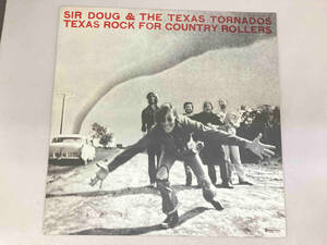 レコード　サー・ダグ&ザ・テキサス・トーネイダズ SIR DOUG & THE TEXAS TORNADOS テキサス・ロック TEXAS ROCK YX-8047