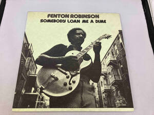 レコード　フェントン・ロビンスン　FENTON ROBINSON サムバディ・ローン・ミー・ア・ダイム　SOMEBODY LOAN ME A DIME PA-3092