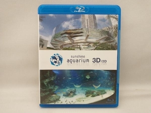  sunshine aquarium 3D/2D(Blu-ray Disc)