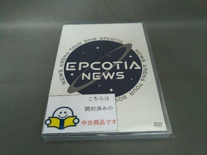 ニュース DVD NEWS ARENA TOUR 2018 EPCOTIA(通常版)