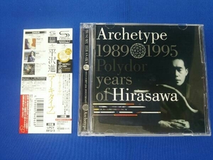 帯あり 平沢進 CD Archetype | 1989-1995 Polydor years of Hirasawa(2SHM-CD)