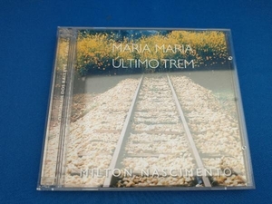 ミルトン・ナシメント CD マリア・マリア/ウルチモ・トレィン