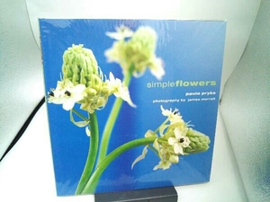 【洋書】simple flowers paula pryke
