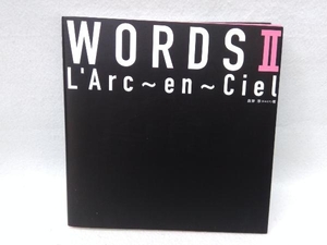 L'Arc~en~Ciel WORDS() 鹿野淳