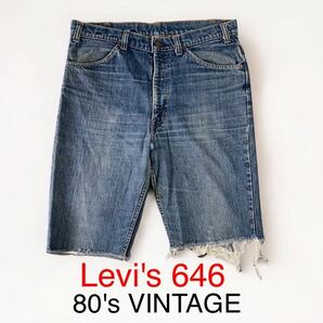 80年 Levi''s 646 USA製 デニム カットオフ 80's VINTAGE デニムパンツ ハーフパンツ ショートパンツ リーバイス ビンテージ 縦落ち 80年代