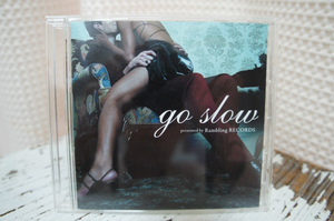 VA「go slow」★Rambling RECORDS