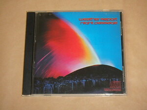 Night Passage　/　 ウェザー・リポート（Weather Report）/　US盤　CD