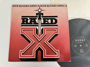 RATED X / ROCK BLOODED LP NOISE GERMANY N004 83年ジャーマンハード希少盤,GERMAN METAL,レイテッドX,Mario V.Timme,Carl Rothert,