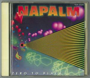 NAPALM ／ ZERO TO BLACK　国内ＣＤ　 検～ thrash metallica anthrax slayer megadeth venom