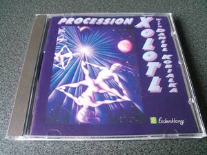 ★☆【CD】PROCESSION / XOLOTL WITH DANIEL KOBIALKA☆★