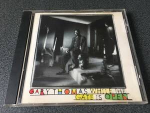 ★☆【CD】While The Gate Is Open / ゲイリー・トーマス Gary Thomas☆★