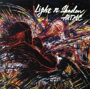 ＬＩＧＨＴ　Ｎ　ＳＨＡＤＯＷ／ＡＲＴＭＣ