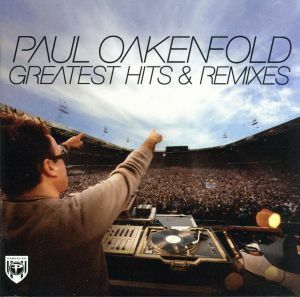 【輸入盤】Ｇｒｅａｔｅｓｔ　Ｈｉｔｓ　＆　Ｒｅｍｉｘｅｓ　（Ｗ／Ｄｖｄ）　（Ｄｌｘ）／ポール・オークンフォールド