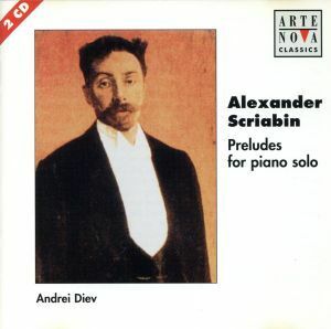 【輸入盤】Ｐｒｅｌｕｄｅｓ　ｆｏｒ　ｐｉａｎｏ　ｓｏｌｏ／Ａｎｄｒｅｉ　Ｄｉｅｖ